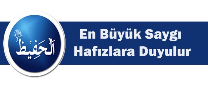 Hafızlara Saygı