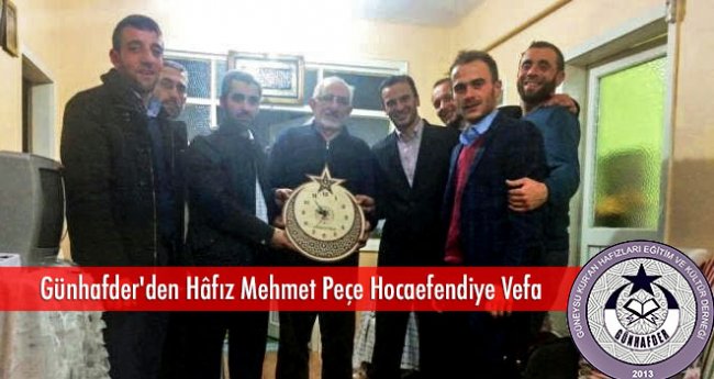 Günhafder'den Hâfız Mehmet Peçe Hocaefendiye Vefa